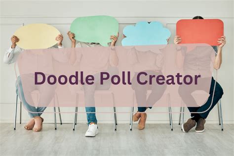 doodle poll creation|Creating a Doodle Poll .